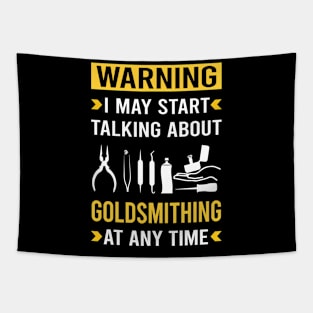 Warning Goldsmithing Goldsmith Tapestry