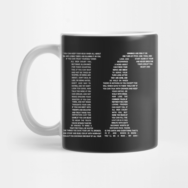 If - Rudyard Kipling | White - Kipling - Mug | TeePublic