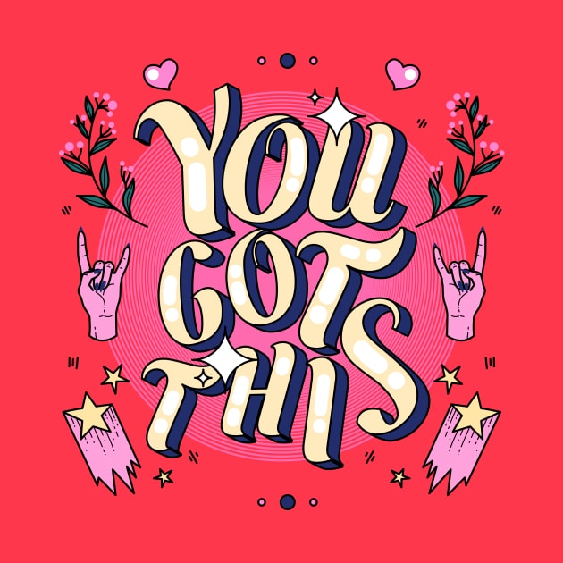 You got this! by magyarmelcsi