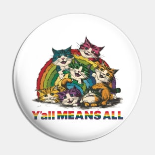 Yall Means All Pin