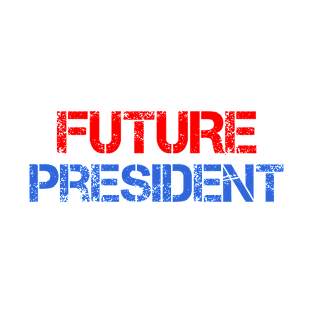 Future President T-Shirt