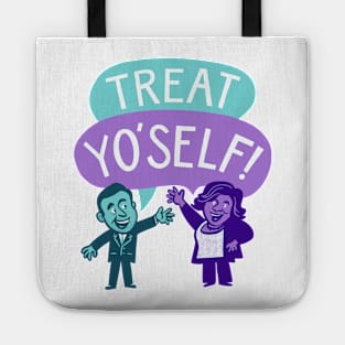 Parks and Rec - Treat Yo' Self with Tom and Donna Tote