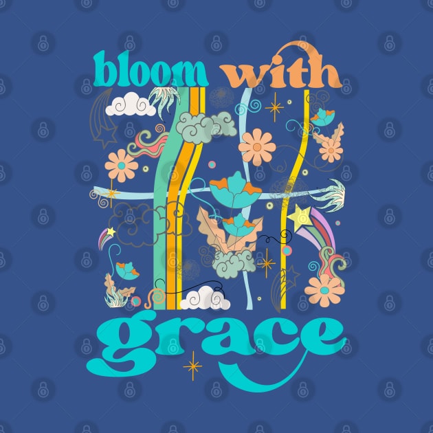 Bloom with Grace by theplaidplatypusco