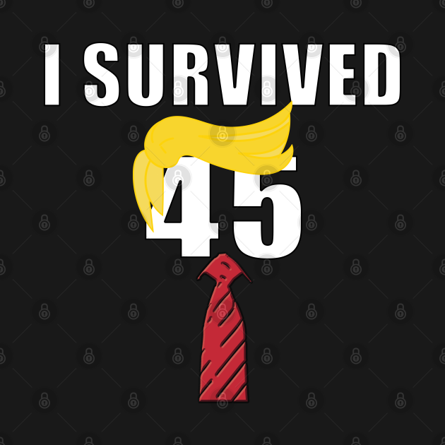 Disover I Survived 45 - I Survived 45 - T-Shirt