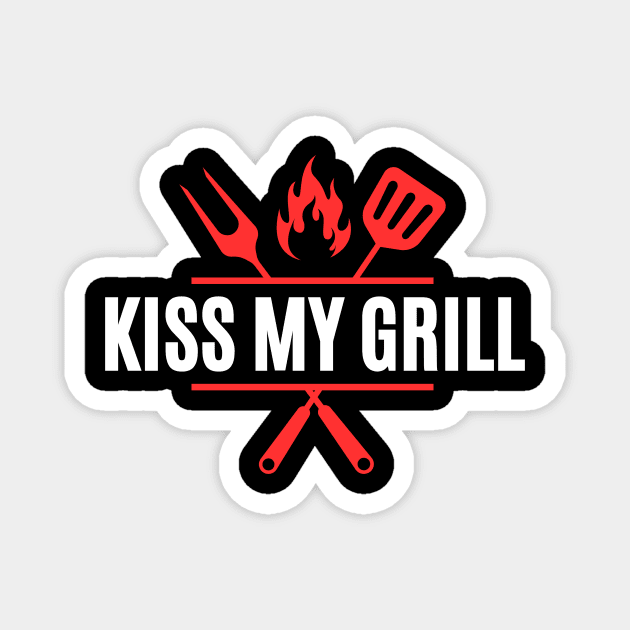 Kiss my grill bbq menu ideas recipes Magnet by fantastic-designs