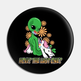 Alien Eating The Last Unicorn How? The Last One? Pin