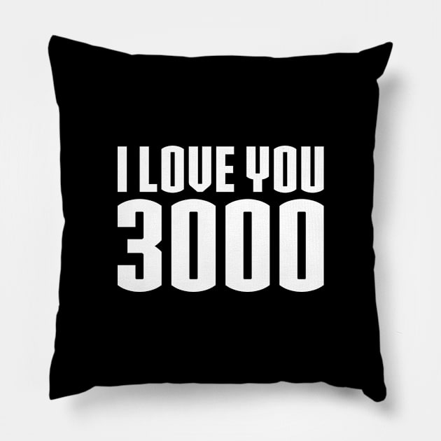 I love you 3000 Pillow by nelsoncancio