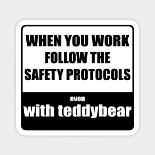 Dangerous teddybear Magnet