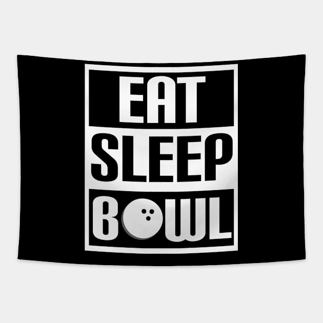 Eat Sleep Bowl Repeat Tapestry by TeeShirt_Expressive