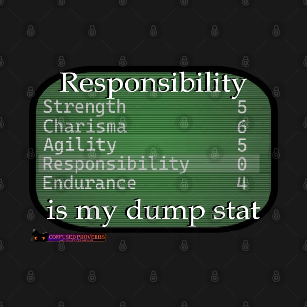 Responsibility Stat by ShiftyPumpkin