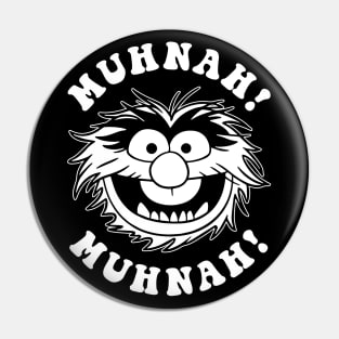 Muppets - Animal - Muhnah Muhnah Pin