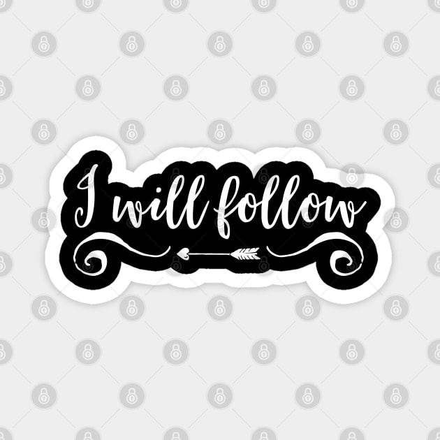 I will follow Magnet by Stars Hollow Mercantile