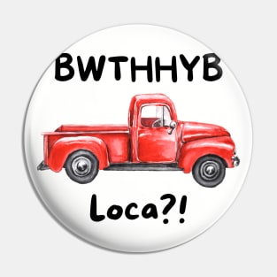 BWTHHYB Loca? v2 Pin