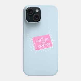 Keep Clean and Carry On Phone Case