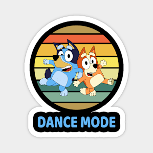 Dance mode Magnet