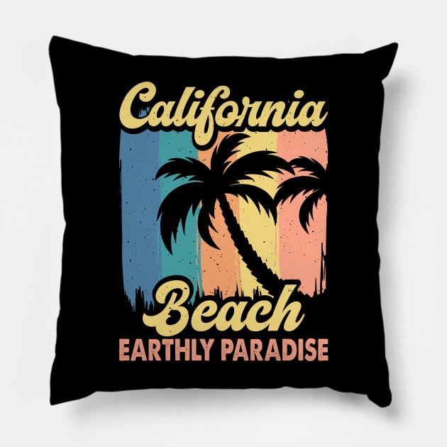 California Beach Earthly Paradise T Shirt For Women Men Pillow by QueenTees