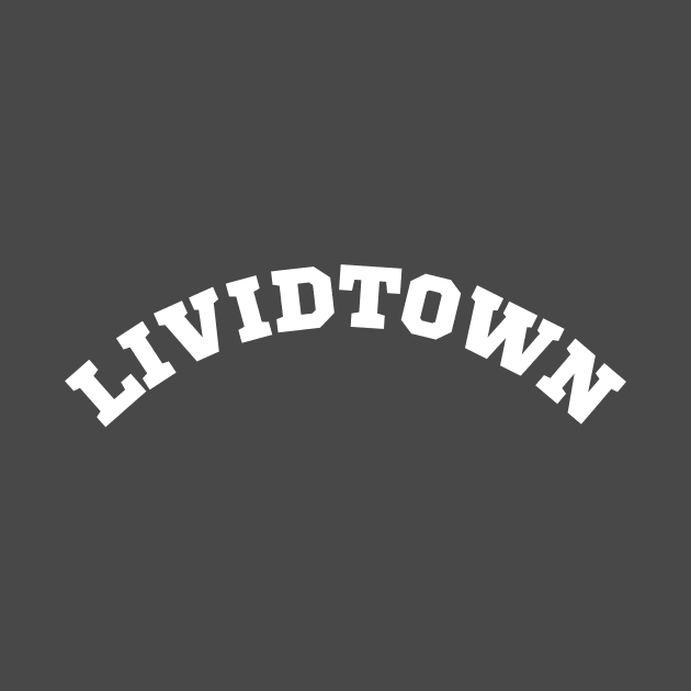 Lividtown by Maintenance Phase