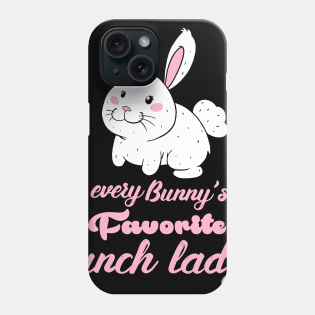 Womens Lunch Lady prints I Magical Easter Bunny Cafeteria food Phone Case by biNutz