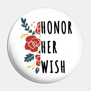 Honor Her Wish RBG Gifts Mugs Stickers Ruth Bader Ginsburg for Feminists Pin