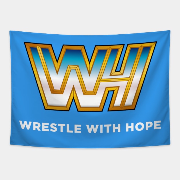 Wrestle with Hope Logo Tapestry by WrestleWithHope