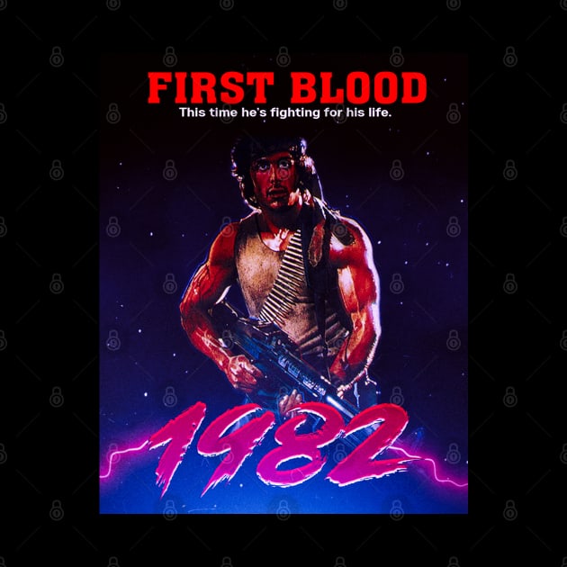 First Blood 1982 by VHS Neon Dreams