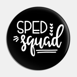 Sped Squad Special Education Teacher Sped Teacher Gift Pin