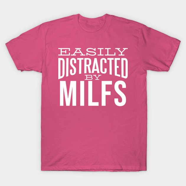 Milf - Milf - T-Shirt