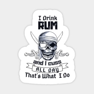 I Drink Rum Pirate Skull Funny Costume Magnet