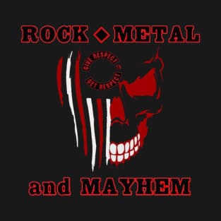 Rock Metal and Mayhem T-Shirt