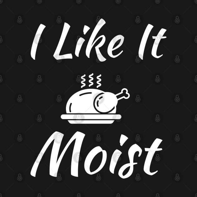 I like it moist by evokearo