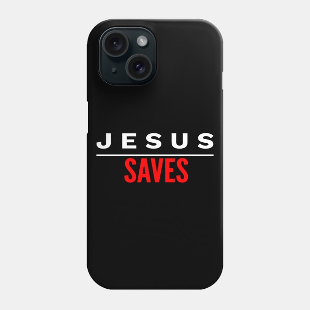 Jesus Saves Phone Case by Happy - Design