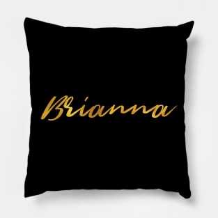 Brianna Name Hand Lettering in Faux Gold Letters Pillow