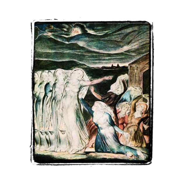 The Wise and Foolish Virgins - William Blake by The Blue Box