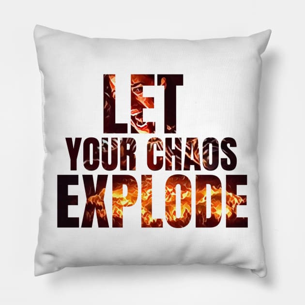 Let Your Chaos Explode - Yen - Typography Pillow by Fenay-Designs