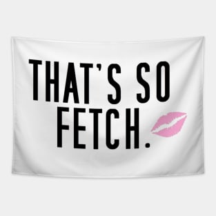 That's so fetch Tapestry