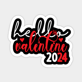 Hello Valentine Day 2024 Valentine Graphic Designs Heart Magnet