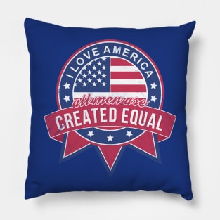 All Men Are Created Equal Pillow