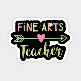 Fine Arts Teacher Gift Idea Magnet