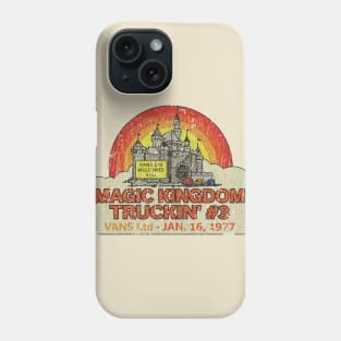 Magic Kingdom Truckin' #3 1977 Phone Case