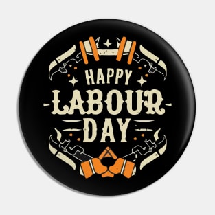 Happy Labour Day, International Labour Day T-shirt. Pin