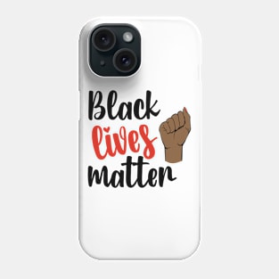 Black Lives Matter Phone Case