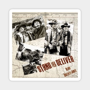 Stand & Deliver Magnet