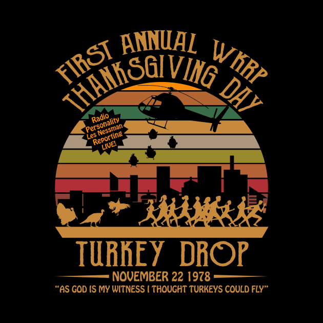 First Annual WKRP Thanksgiving Day Turkey Drop Vintage Retro T-Shirt WKRP in Cincinnati by WoowyStore