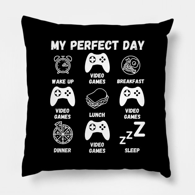 My Perfect Day Gamer Pillow by Gamers Utopia