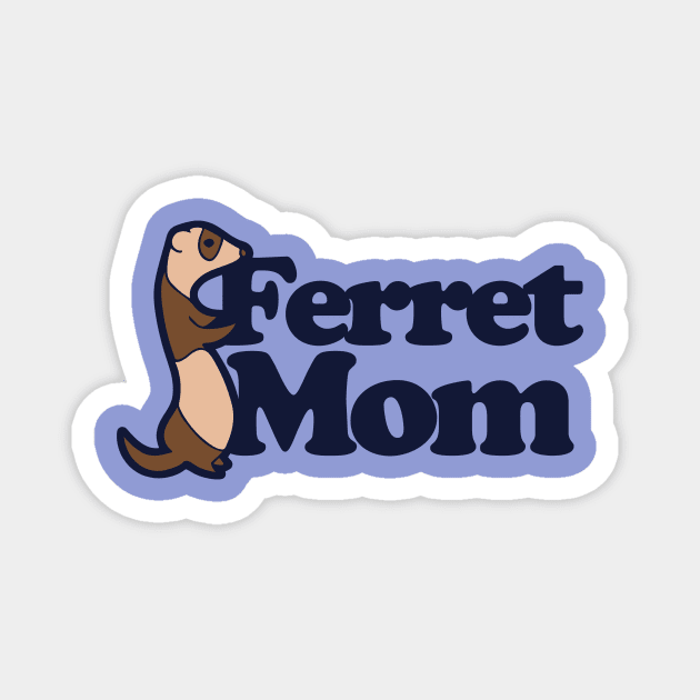 Ferret Mom Magnet by bubbsnugg