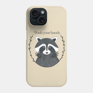 Wash your hands #2 Phone Case