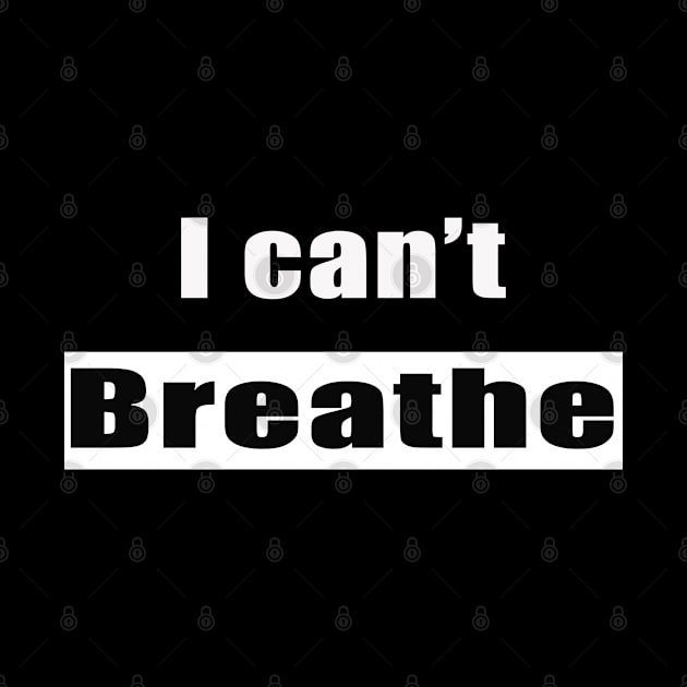 I Can't Breathe - Black Lives Matter by ANFAHA