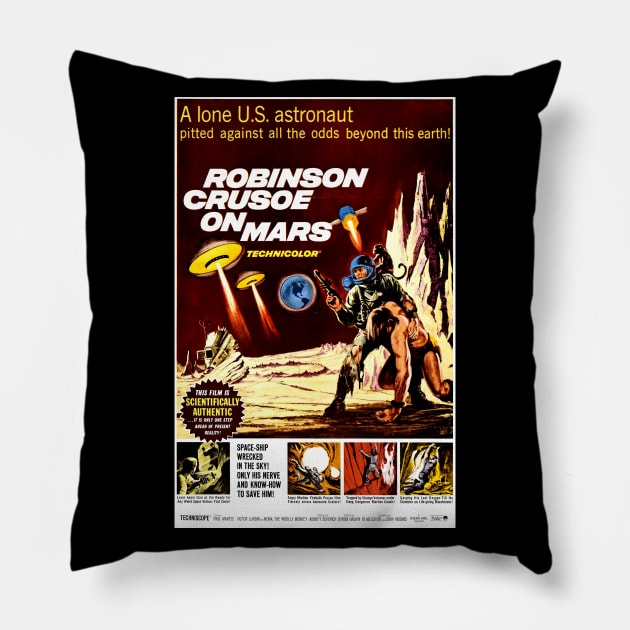 Robinson Crusoe on Mars (1964) Pillow by Scum & Villainy