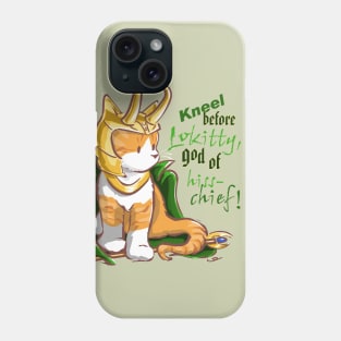 Kneel Before Lokitty Kitten Phone Case