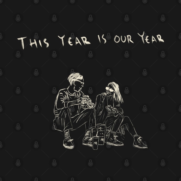 This Year Is Our Year by Saestu Mbathi